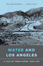 Water and Los Angeles – A Tale of Three Rivers, 1900–1941