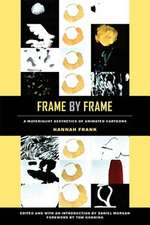 Frame by Frame – A Materialist Aesthetics of Animated Cartoons