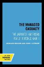 The Managed Casualty – The Japanese–American Family in World War II