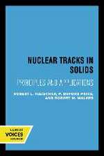 Nuclear Tracks in Solids – Principles and Applications