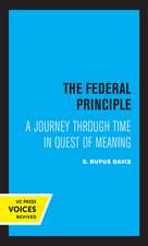 The Federal Principle – A Journey Through Time in Quest of Meaning