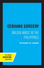 Cebuano Sorcery – Malign Magic in the Philippines