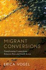 Migrant Conversions – Transforming Connections Between Peru and South Korea