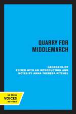 Quarry for Middlemarch