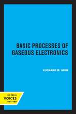 Basic Processes of Gaseous Electronics