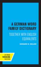 A German Word Family Dictionary – Together with English Equivalents