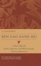 Ben Cao Gang Mu, Volume IX – Fowls, Domestic and Wild Animals, Human Substances