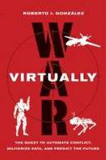 Gonzalez, R: War Virtually