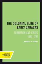 The Colonial Elite of Early Caracas