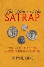 The House of the Satrap