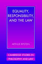 Equality, Responsibility, and the Law