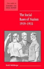 The Social Bases of Nazism, 1919–1933