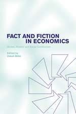 Fact and Fiction in Economics: Models, Realism and Social Construction