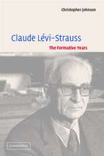 Claude Lévi-Strauss: The Formative Years