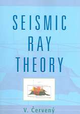 Seismic Ray Theory