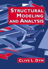 Structural Modeling and Analysis