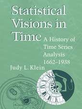 Statistical Visions in Time: A History of Time Series Analysis, 1662–1938