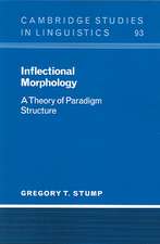 Inflectional Morphology: A Theory of Paradigm Structure