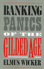 Banking Panics of the Gilded Age