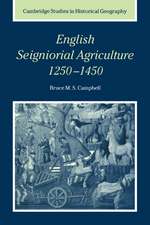 English Seigniorial Agriculture, 1250–1450