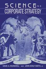 Science and Corporate Strategy: Du Pont R and D, 1902–1980