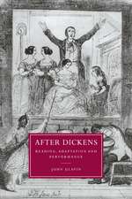 After Dickens: Reading, Adaptation and Performance