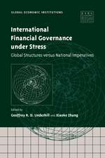 International Financial Governance under Stress