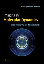 Imaging in Molecular Dynamics: Technology and Applications