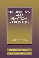 Natural Law and Practical Rationality