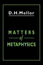 Matters of Metaphysics