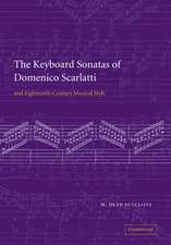 The Keyboard Sonatas of Domenico Scarlatti and Eighteenth-Century Musical Style