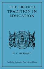 The French Tradition in Education: Ramus to Mme Necker de Saussure