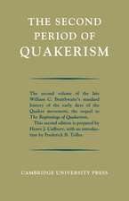 The Second Period of Quakerism