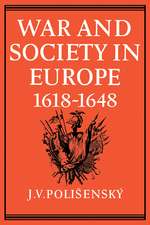 War and Society in Europe 1618–1648