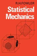 Statistical Mechanics: The Theory of the Properties of Matter in Equilibrium