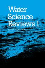 Water Science Reviews: Volume 1