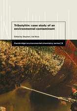 Tributyltin: Case Study of an Environmental Contaminant