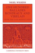 One Hundred Ballades, Rondeaux and Virelais from the Late Middle Ages