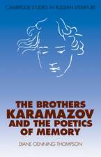 The Brothers Karamazov and the Poetics of Memory