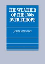 The Weather of the 1780s Over Europe