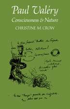 Paul Valéry: Consciousness and Nature