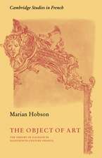 The Object of Art: The Theory of Illusion in Eighteenth-Century France