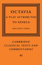 Octavia: A Play Attributed to Seneca