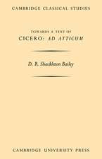 Towards a Text of Cicero 'Ad Atticum'