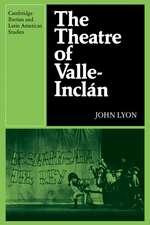 The Theatre of Valle-Inclan