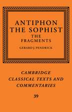 Antiphon the Sophist: The Fragments