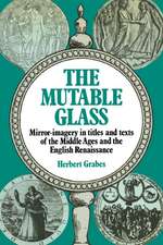 The Mutable Glass: Mirror-imagery in titles and texts of the Middle Ages and English Renaissance