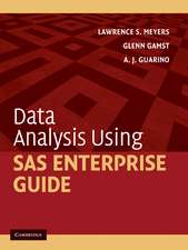 Data Analysis Using SAS Enterprise Guide