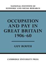 Occupation and Pay in Great Britain 1906–60