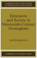 Education and Society in Nineteenth-Century Nottingham